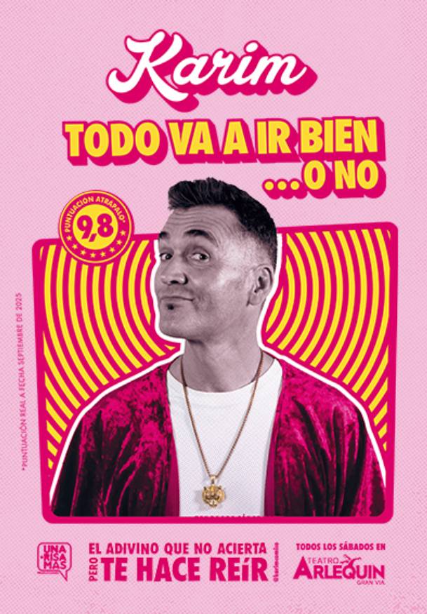 Todo va a ir bien, Karim → Teatro Arlequín Gran Vía