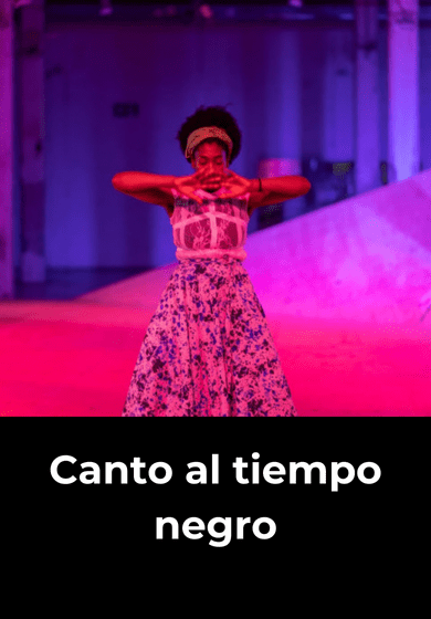 Canto al tiempo negro