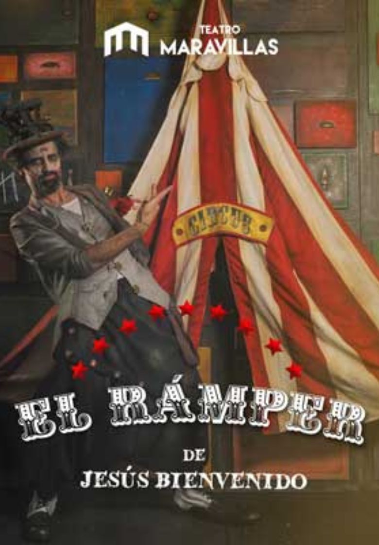 El Rámper de Jesús Bienvenido → Teatro Maravillas