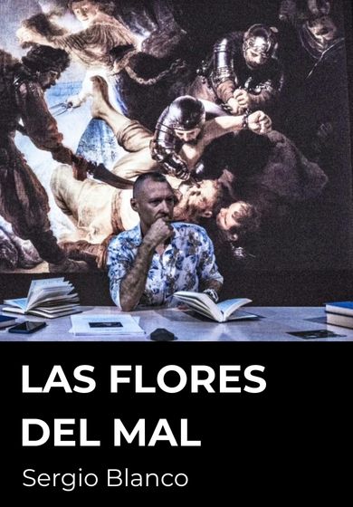 Las flores del mal o La celebración de la violencia