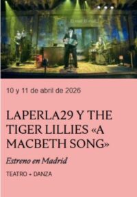 A Macbeth Song → Teatro Contemporánea Condeduque