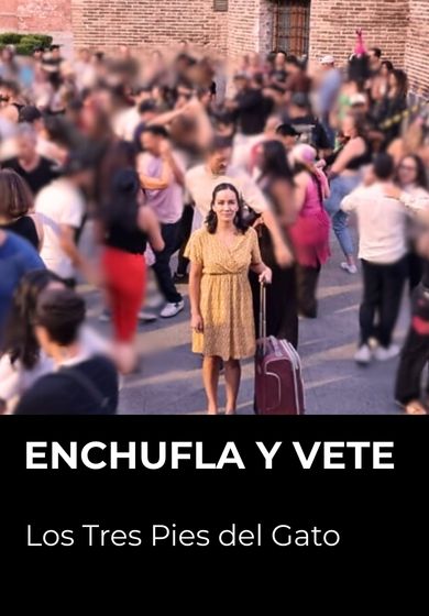 Enchufla y vete