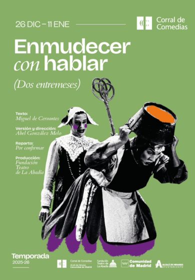 Enmudecer con hablar → Teatro Corral de Comedias - Alcalá de Henares (Madrid)
