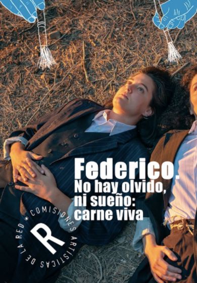 Federico. No hay olvido, ni sueño: carne viva