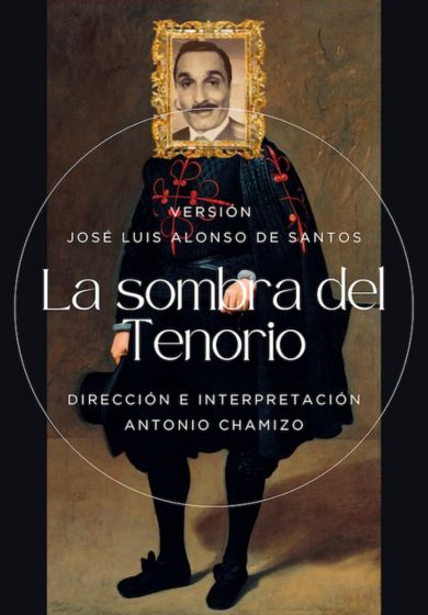 La sombra del Tenorio - Antonio Chamizo