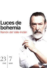 Luces de bohemia → Teatro Español