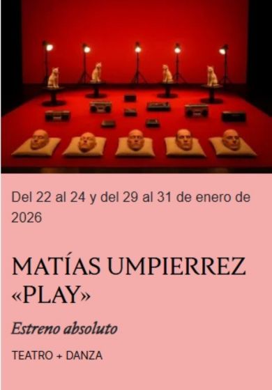 Play - Matías Umpierrez → Teatro Contemporánea Condeduque