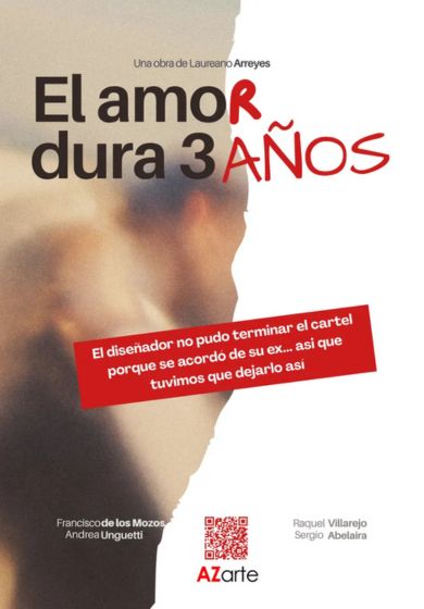 El amor dura 3 años → Sala AZarte