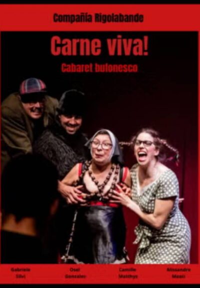 CARNE VIVA! Cabaret bufonesco