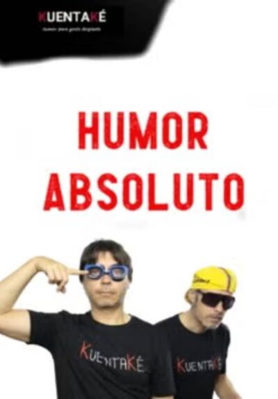 Kuentaké - Humor Absoluto