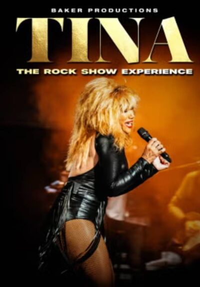 Tina, The Rock Show Experience