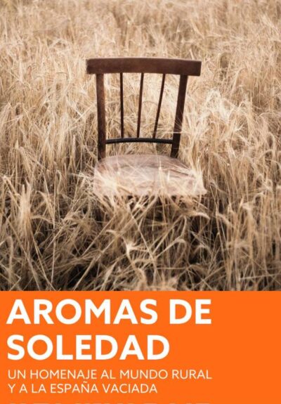 Aromas de soledad