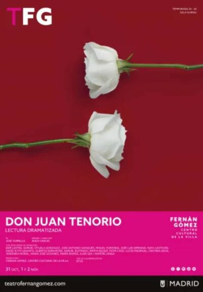 Don Juan Tenorio. Jesús Cracio → Fernán Gómez Centro Cultural de la Villa
