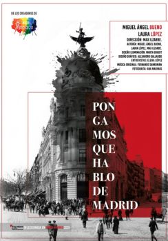 Pongamos que hablo de Madrid → Sala AZarte