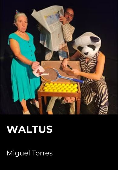 Waltus → Teatro Lagrada