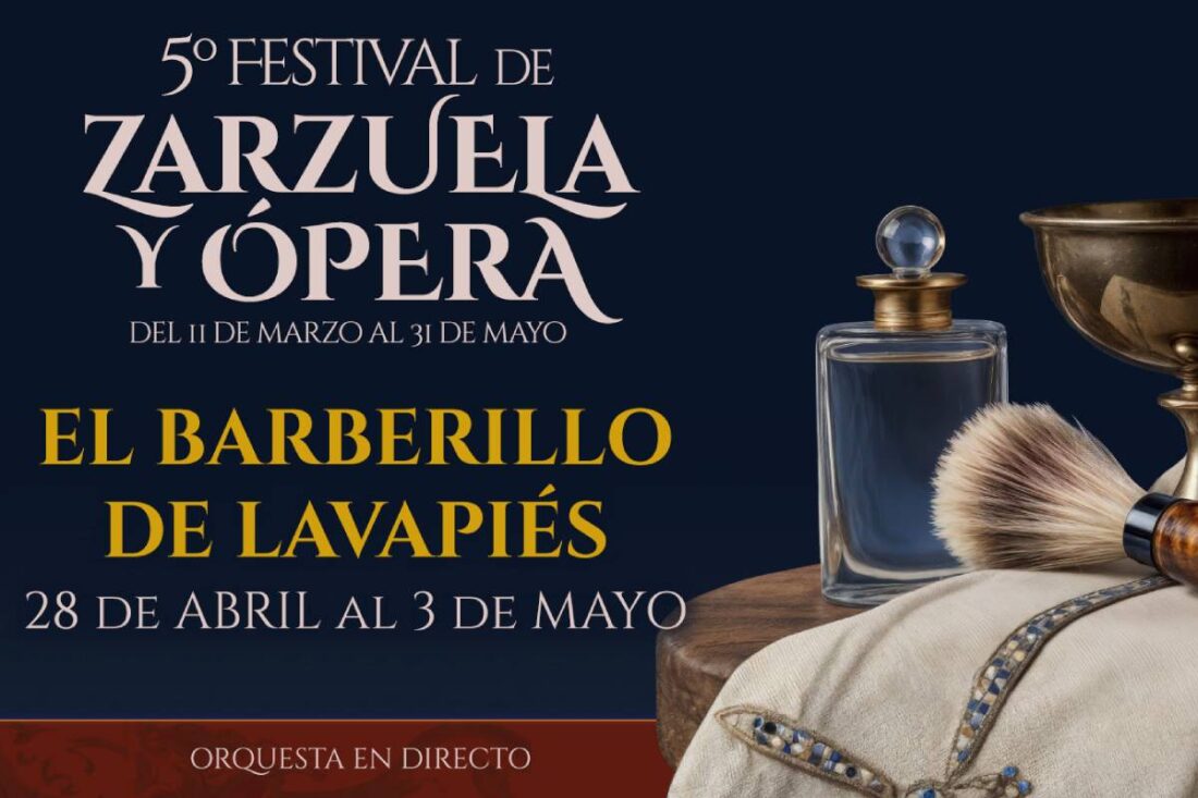 5º Festival de zarzuela y ópera. El barberillo de Lavapiés