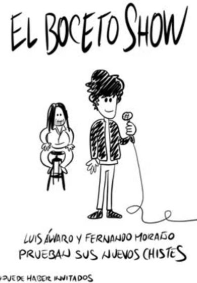 El Boceto Show - Luis Álvaro y Fernando Moraño