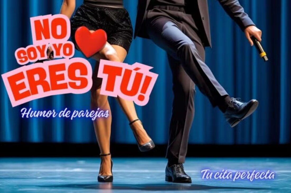 No soy yo, eres tú - Humor de parejas