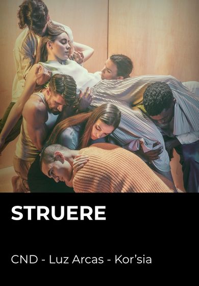 Struere - Luz Arcas | Kor'sia | Compañía Nacional de Danza