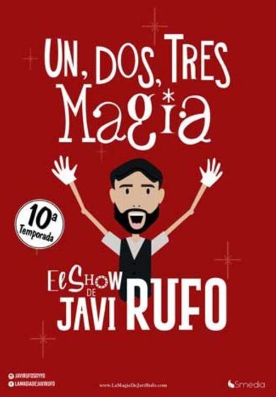 Javi Rufo: 1, 2, 3... ¡Magia! → Teatro Real Carlos III de Aranjuez