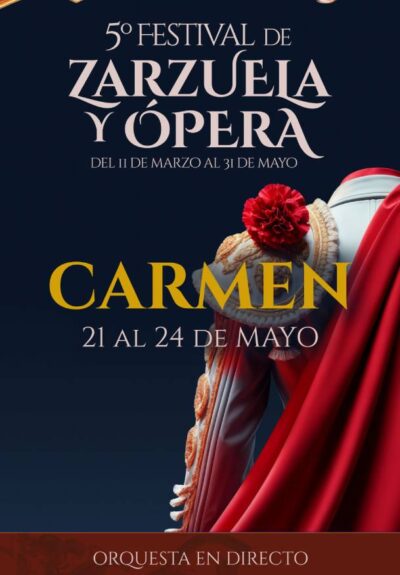 5º Festival de zarzuela y ópera. Carmen