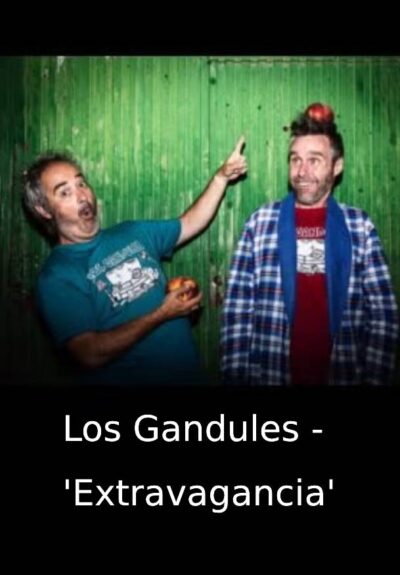 Los Gandules - Extravagancia