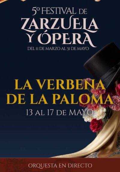 5º Festival de zarzuela y ópera. La verbena de la Paloma