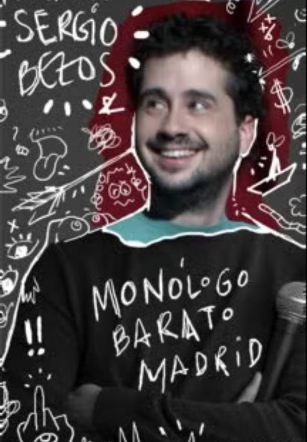 Sergio Bezos: Monólogo Barato Madrid → Sala Galileo Galilei