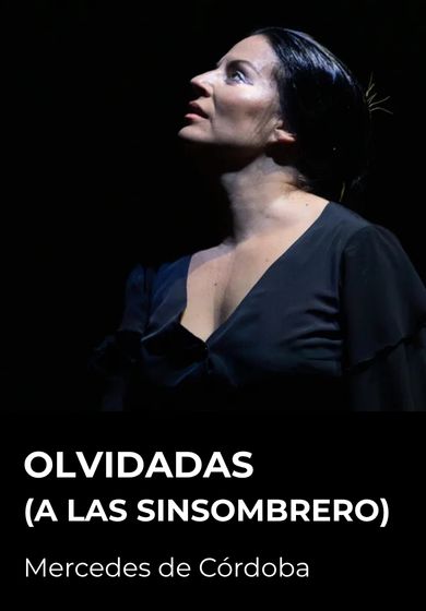 Olvidadas (A Las Sinsombrero)