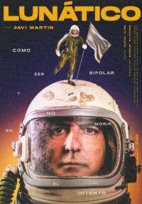 Lunático. Javi Martín → Teatro Arlequín Gran Vía