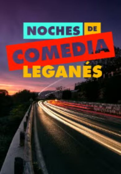 Noches de comedia Leganés