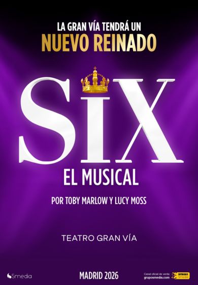SIX, el Musical → Teatro Gran Vía