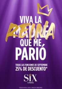 SIX el Musical → Teatro Gran Vía