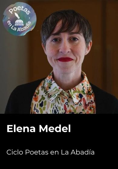 Poetas en La Abadía: Elena Medel → Teatro de La Abadía
