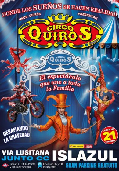 Gran Circo Quirós → Carpa Circo - Junto a Centro Comercial Islazul