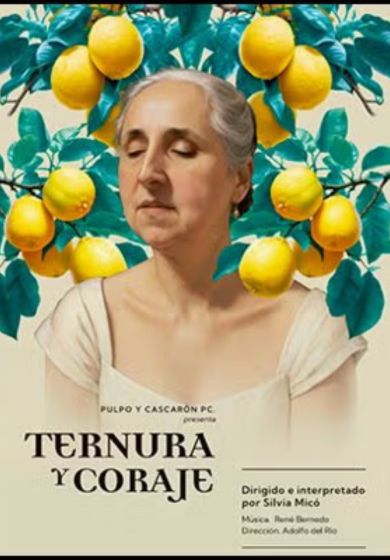 Ternura y coraje → Teatro Lagrada