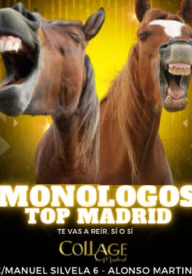 Monólogos top Madrid