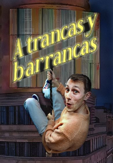 A Trancas y Barrancas