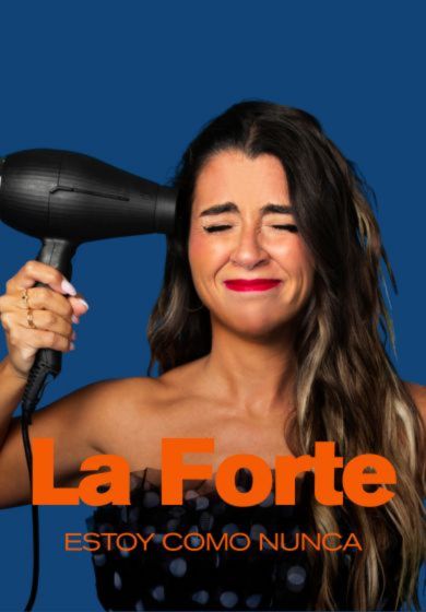 Alma La Forte: Estoy como nunca → Teatro Marquina