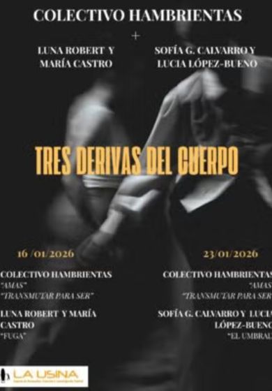Tres derivas del cuerpo → La Usina