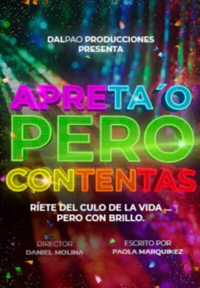 Apreta´o pero contentas