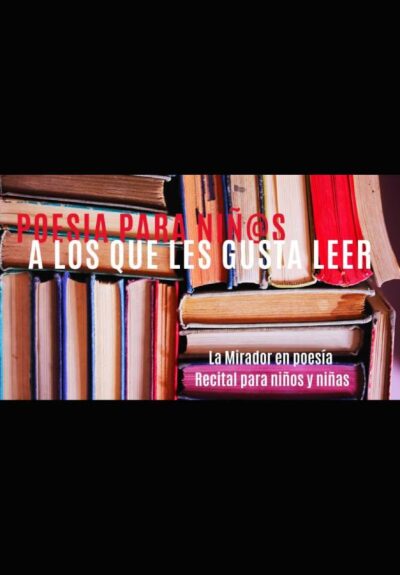 Poesía para niñ@s a los que les gusta leer → Teatro Sala Mirador