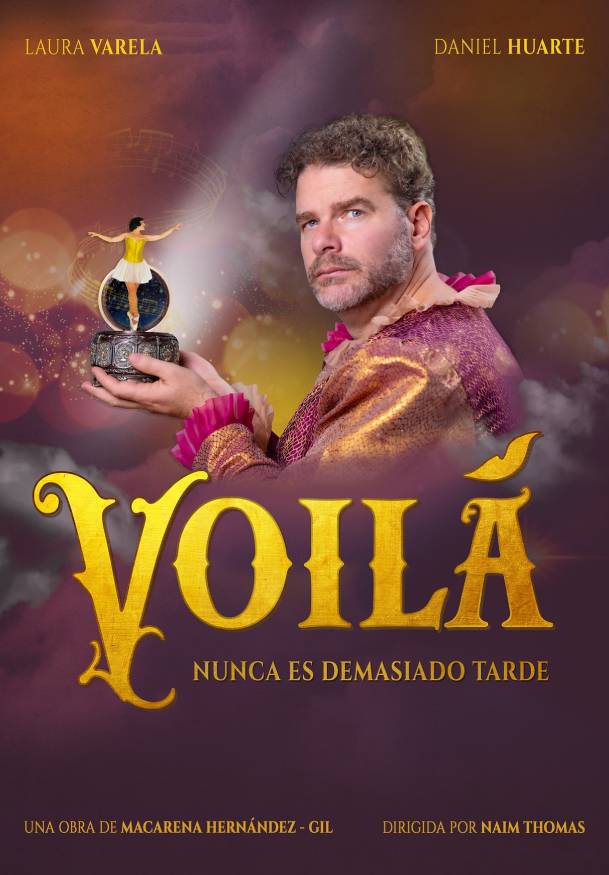 Voilá. Nunca es demasiado tarde → Teatro Serrano