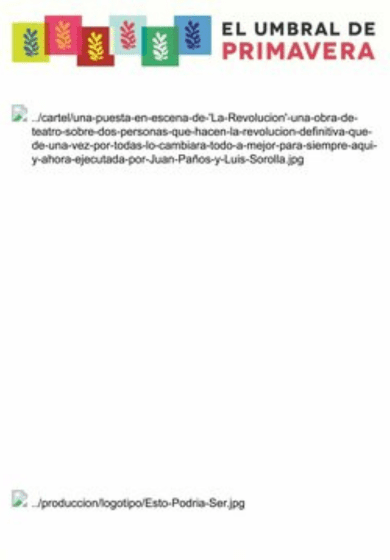 Una puesta en escena de “La Revolución” → El Umbral De Primavera