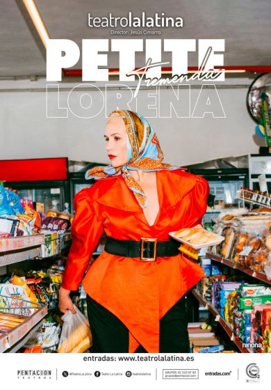 Tremenda, un show de Petite Lorena → Teatro La Latina