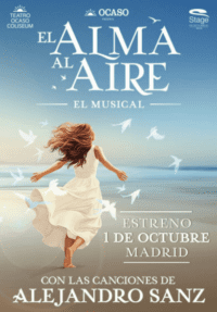 El Alma al Aire, el musical → Teatro OCASO Coliseum