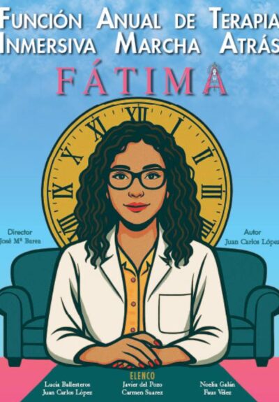 FATIMA (Función Anual de Terapia Inmersiva Marcha Atrás)