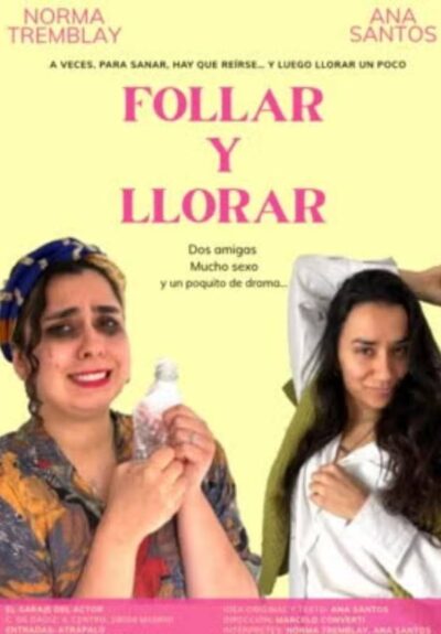 Follar y llorar