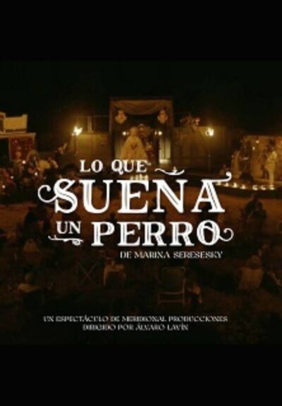 Lo que sueña un perro → Sala Teatro Cuarta Pared