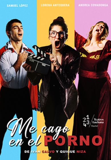 Me cago en el porno → Teatros Luchana